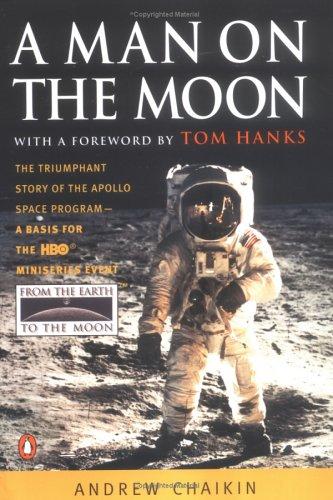 Andrew Chaikin: A Man on the Moon (1998, Penguin (Non-Classics), Penguin Books)