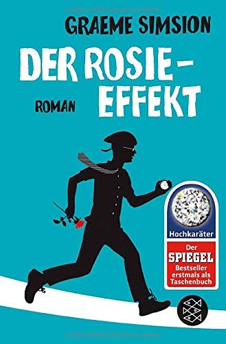 Graeme C. Simsion: Der Rosie-Effekt (Paperback, FISCHER Taschenbuch)