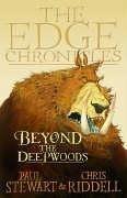 Paul Stewart: Beyond the Deepwoods, Edge Chronicles Book 1 (Edge Chronicles) (Paperback, Corgi)