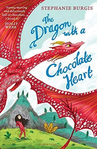 The Dragon with a Chocolate Heart (Paperback, Bloomsbury Publishing UK)