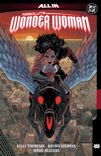 Kelly Thompson, Hayden Sherman: Absolute Wonder Woman, Vol. 1 (Paperback, 2025, DC Comics)