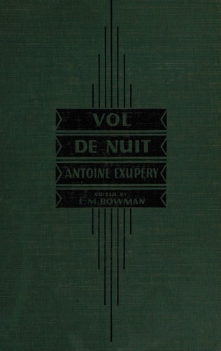 Antoine de Saint-Exupéry: Vol de nuit (French language, 1939, Harper & Brothers)