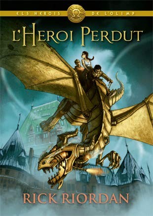 Rick Riordan, Laia Font i Mateu: L'heroi perdut (Paperback, Catalan language, 2019, La Galera, SAU)