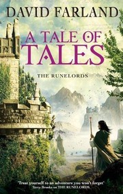 David Farland: A Tale of Tales (Runelords) (The Runelords) (Orbit)