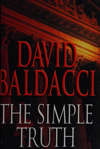 David Baldacci: Simple Truth (1999, Simon & Schuster)