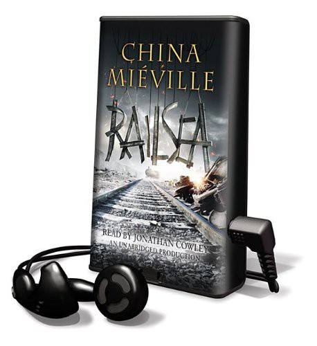 Jonathan Cowley, China Miéville: Railsea (EBook, 2012, Random House)