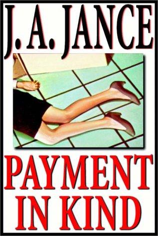 J. A. Jance: Payment In Kind (AudiobookFormat, 1997, Books on Tape, Inc.)