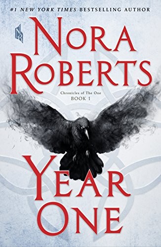 Nora Roberts: Year One (Paperback, 2018, St Martin Press Macmillan USA)