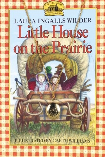 Laura Ingalls Wilder: Little House On The Prairie (Hardcover, Tandem Library, Turtleback Books)