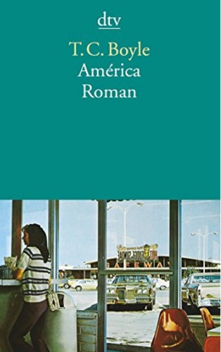 T.C. Boyle: The tortilla curtain (1998, Deutscher Taschenbuch Verlag)