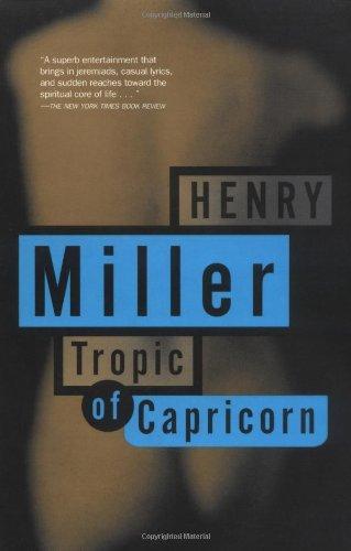 Henry Miller: Tropic of Capricorn (1987)