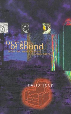 David Toop: Ocean of sound (Paperback, 1995, Serpent's Tail)