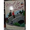 Cathy Woodman: Must Be Love (2011, Magna Large Print Books)