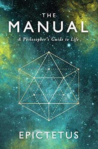 Epictetus, Sam Torode, Ancient Renewal: The Manual (Paperback, 2017, CreateSpace Independent Publishing Platform)