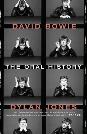 Dylan Jones: David Bowie : a life (2017)