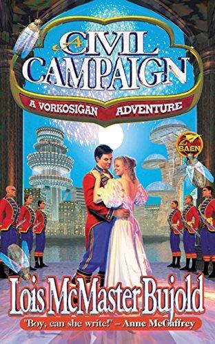 Lois McMaster Bujold: A Civil Campaign (Hardcover, 1999, Baen, Distributed by Simon & Schuster)