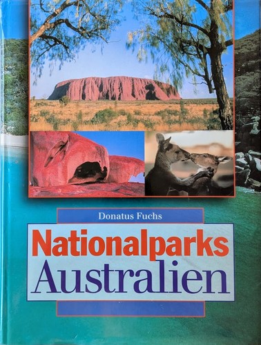 Donatus Fuchs: Australien Nationalparks (1999, Bruckmann Verlag)