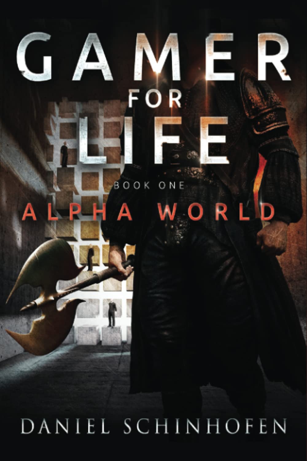 Daniel Schinhofen: Gamer for Life (Paperback, 2021, Independently Published)
