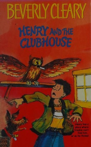 Beverly Cleary: Henry and the Clubhouse (2001, Fitzgerald Books)