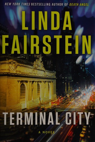 Linda A. Fairstein: Terminal city (2014)