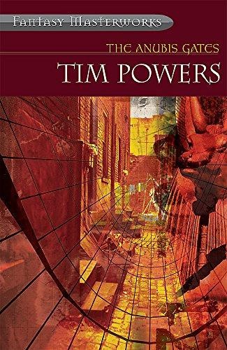 Tim Powers: The Anubis Gates (Paperback, 2005, Gollancz)