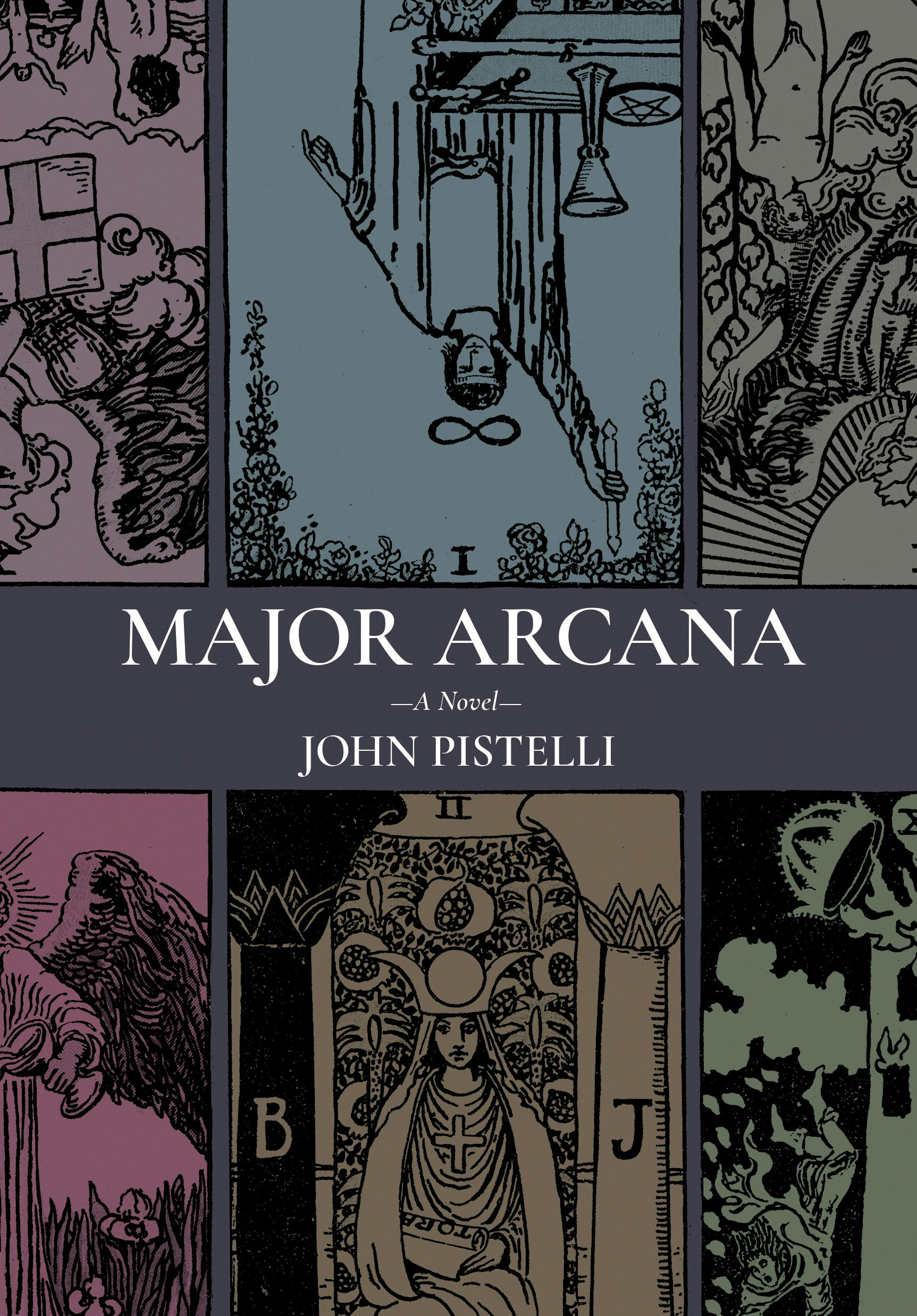 John Pistelli: Major Arcana (Paperback, 2025, Belt Publishing)
