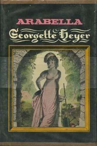 Georgette Heyer: Arabella. (1971, Putnam)