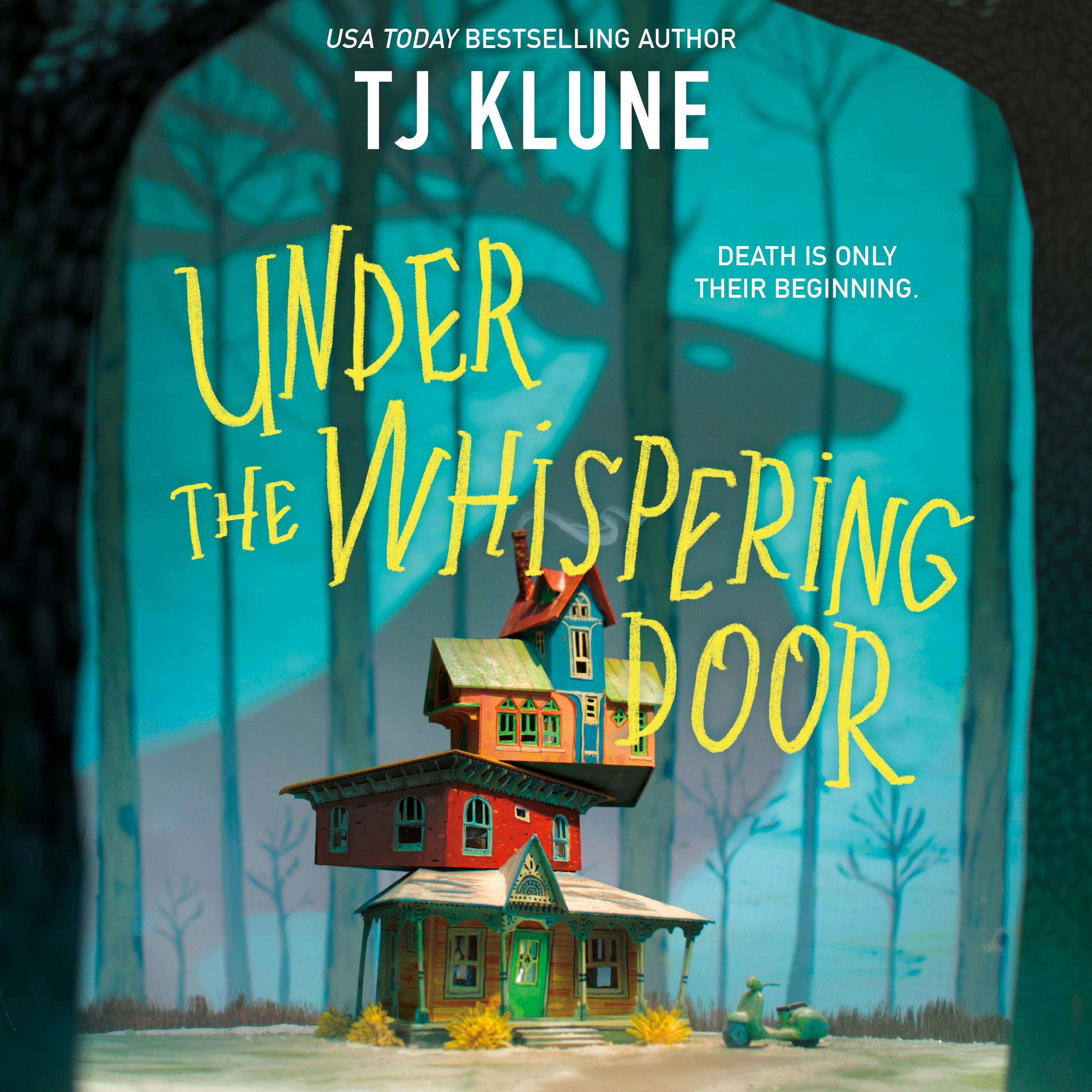TJ Klune: Under the Whispering Door (AudiobookFormat, 2021, Macmillan Audio)