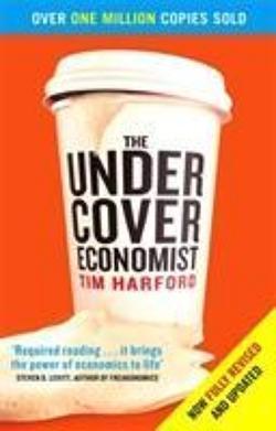 Tim Harford: The Undercover Economist