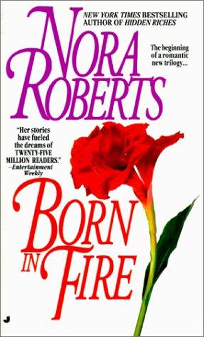 Nora Roberts: Born in Fire (2000, Tandem Library)