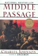 Charles R. Johnson: Middle Passage (Turtleback Books Distributed by Demco Media)