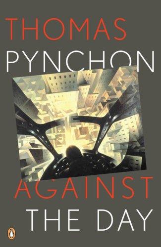 Thomas Pynchon: Against the Day (2007, Penguin (Non-Classics))