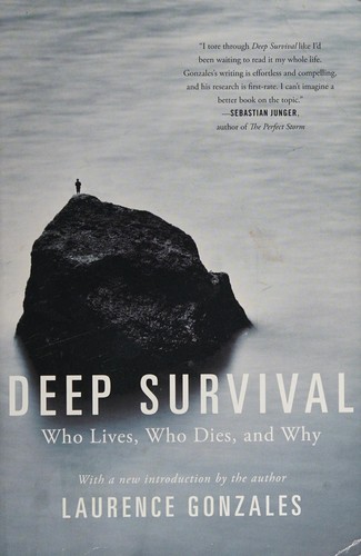 Laurence Gonzales: Deep Survival (2017, Norton & Company, Incorporated, W. W.)