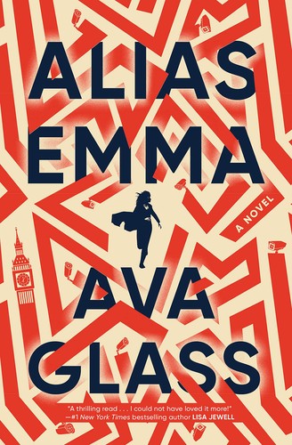 Ava Glass: Alias Emma (2022, Random House Publishing Group)