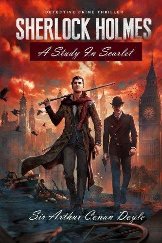 Arthur Conan Doyle, Arthur Conan Doyle: A Study In Scarlet (2017)