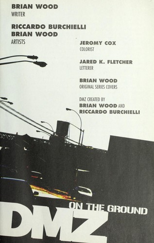 Brian Wood: DMZ (2006, DC Comics)