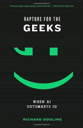 Richard Dooling: Rapture for the Geeks (Paperback, Three Rivers Press)