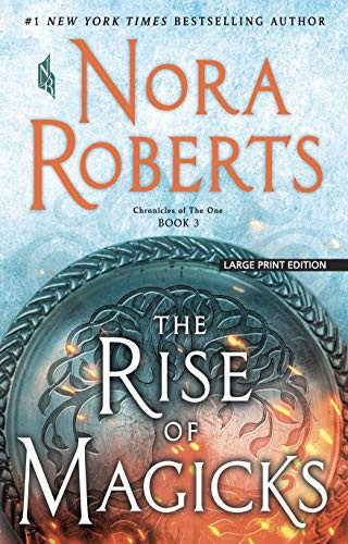 Nora Roberts: The Rise of Magicks (Paperback, 2020, Large Print Press)