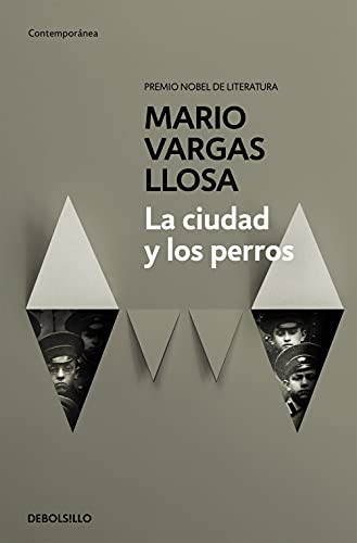 Mario Vargas Llosa: La ciudad y los perros (Paperback, Spanish language, 2016, Debolsillo)