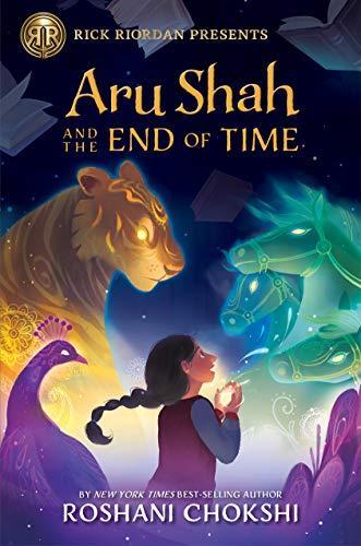 Roshani Chokshi: Aru Shah and the End of Time (Pandava Quartet, #1) (2018)