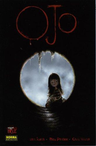 Sam Kieth: Ojo (Paperback, Spanish language, Public Square Books)