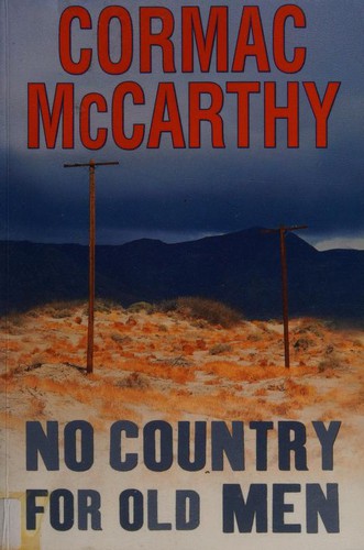 Cormac McCarthy, Tom Stechschulte: No country for old men (Paperback, 2006, Windsor | Paragon, BBC Audiobooks Ltd)