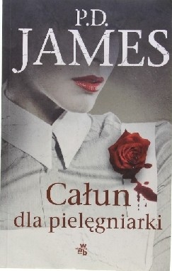 P. D. James: Całun dla pielęgniarek (Polish language, 2014, Wydawnictwo W.A.B.)