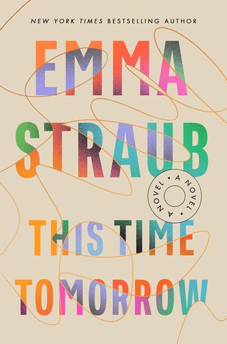 Emma Straub: This Time Tomorrow (2022, Diversified Publishing)