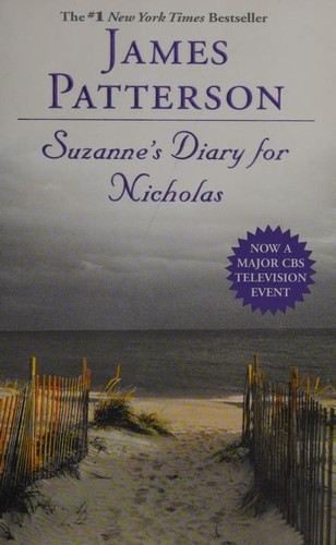 James Patterson: Suzanne's diary for Nicholas (2002, Grand Central Publishing)