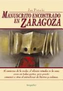 Jan Potocki: Manuscrito encontrado en Zaragoza (Hardcover, Spanish language, 2003, Longseller, Longseller S.A.)