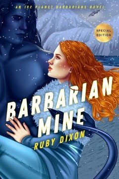 Ruby Dixon: Barbarian Mine (Paperback, 2022, Berkley Romance)