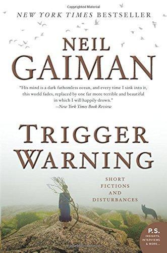 Neil Gaiman: Trigger Warning (2015)