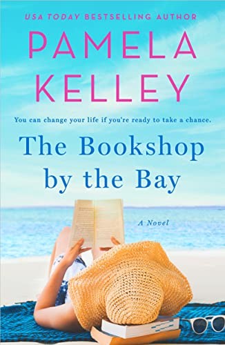 Pamela Kelley: Bookshop by the Bay (2023, St. Martin's Press)