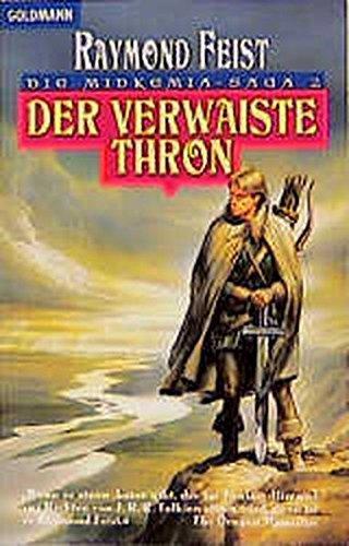 Raymond E. Feist: Die Midkemia-Saga 2: Der verwaiste Thron (German language, 1995, Goldmann)